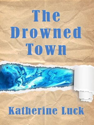 cover image of The Drowned Town